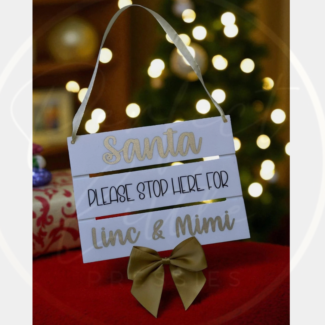 Christmas - Layered Hanging Santa Stop Here Sign