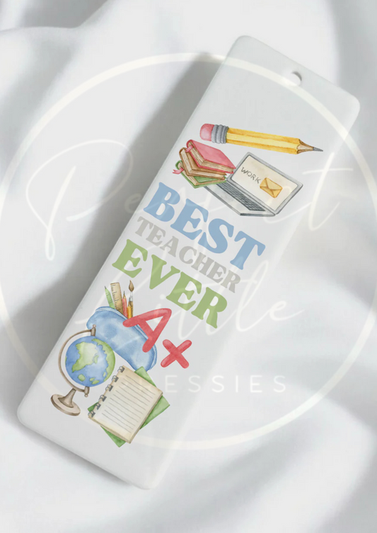 Best Teacher Ever - Bookmark
