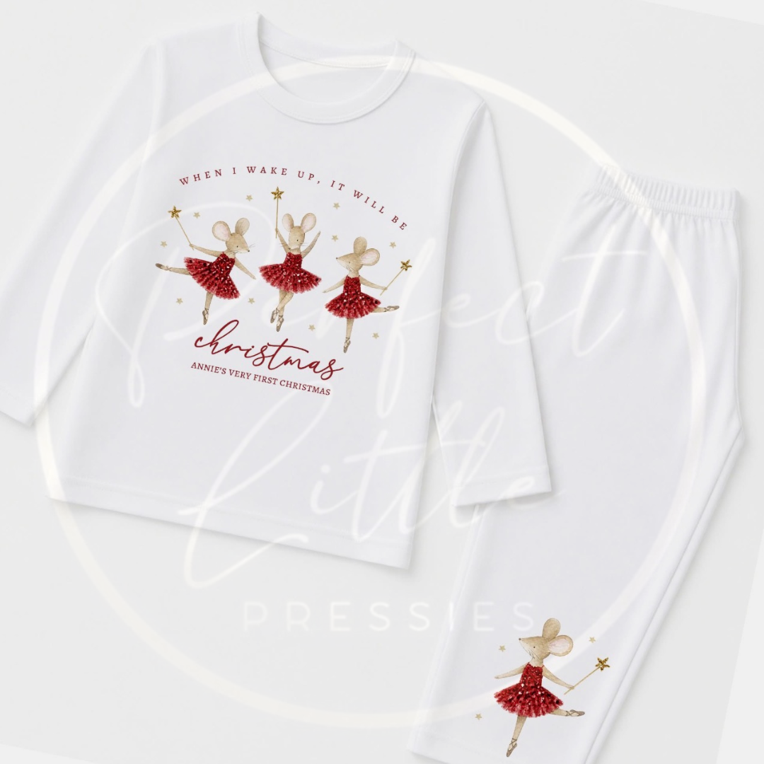 Pyjamas - When I Wake Up Christmas Mouse Ballerina