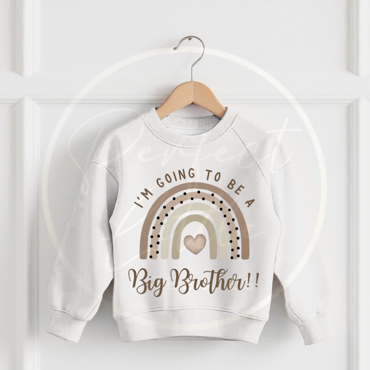 I'm Going To Be A - White Sweatshirt/Nude Rainbow